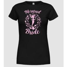 Pólómánia Mermaid Bride - Női Kerek nyakú Póló