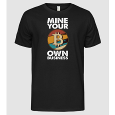 Pólómánia Mine your own business Bitcoin drk - Férfi Alap póló