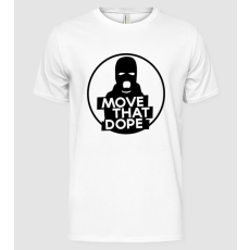 Pólómánia Move that dope - Férfi Alap póló