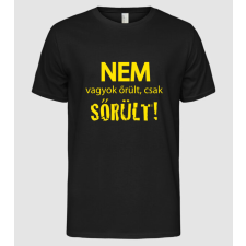 Pólómánia nem őrült sőrült 2 - Férfi Alap póló férfi póló
