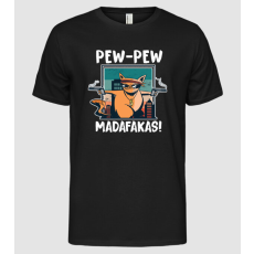 Pólómánia Pew Pew Madafakas Cica - Férfi Alap póló