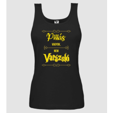 Pólómánia Pillás vagyok nem varázsló - Női Top
