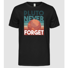 Pólómánia Pluto never forget - Férfi Alap póló