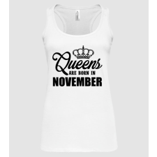 Pólómánia Queens are born in - November - Női X-hátú Trikó női póló