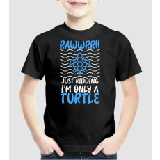 Pólómánia Rawwr turtle - Uniszex gyerek Póló