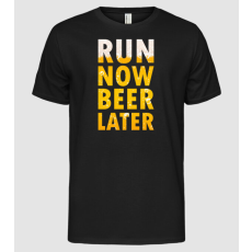 Pólómánia Run now beer later - Férfi Alap póló