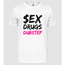 Pólómánia Sex Drugs Dubstep - Férfi Alap Póló