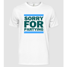 Pólómánia Sorry For Partying - Férfi Alap póló