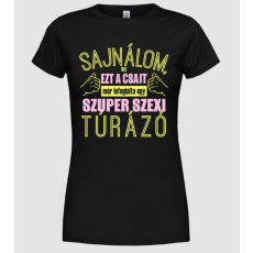 Pólómánia Szexi túrázó - Női Kereknyakú Póló