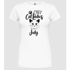 Pólómánia Szülinapos Crazy Cat Ladies JÚLIUS - Női Kerek nyakú Póló női póló