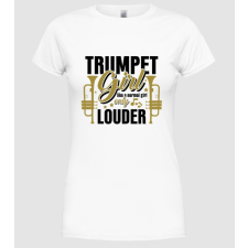 Pólómánia Trumpet girl - Női Kereknyakú Póló női póló