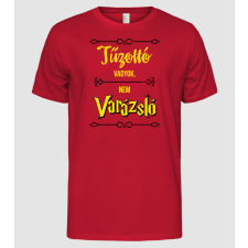 Pólómánia Tűzoltó vagyok nem varázsló - Férfi Alap póló férfi póló