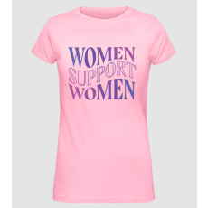 Pólómánia Women Support Women Nőnap - Női Alap póló