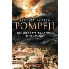  Pompeji – Alberto Angela,Elisabeth Liebl idegen nyelvű könyv