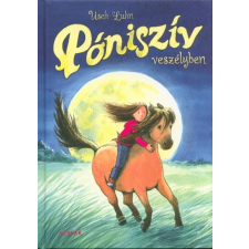  Póniszív veszélyben - Póniszív 2. gyermek- és ifjúsági könyv