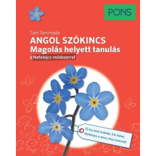  PONS Angol szókincs - Magolás helyett tanulás a Nefelejcs-módszerrel nyelvkönyv, szótár