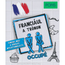 PONS FRANCIÁUL A TRÓNON nyelvkönyv, szótár