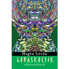Pont Kiadó Lovaskocsik - Elbeszélések irodalom