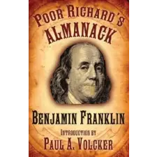  Poor Richard's Almanac – Benjamin Franklin,Paul A. Volcker idegen nyelvű könyv