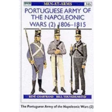  Portuguese Army of the Napoleonic Wars – René Chartrand idegen nyelvű könyv