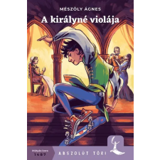 Pozsonyi Pagony A királyné violája gyermek- és ifjúsági könyv