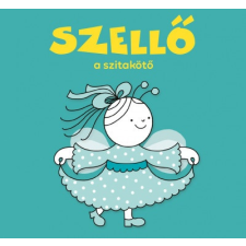 Pozsonyi Pagony Bartos Erika - Szellő, a szitakötő (új példány) gyermek- és ifjúsági könyv