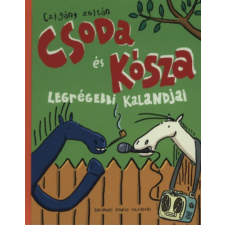 Pozsonyi Pagony Csoda és Kósza legrégebbi kalandjai gyermek- és ifjúsági könyv