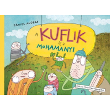 Pozsonyi Pagony Kft. A kuflik és a mohamanyi (új kiadás) gyermek- és ifjúsági könyv