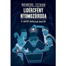 Pozsonyi Pagony Kft. A Setét-barlang kincse - Lidércfény Nyomozóiroda 2. regény