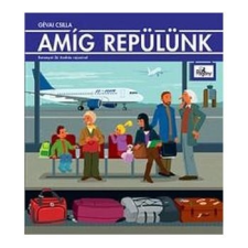 Pozsonyi Pagony Kft. Amíg repülünk gyermek- és ifjúsági könyv