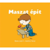 Pozsonyi Pagony Kft. BERG JUDIT, AGÓCS ÍRISZ: MASZAT ÉPÍT
