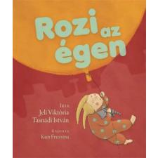 Pozsonyi Pagony Kft. Jeli Viktória, Tasnádi István - Rozi az égen egyéb könyv