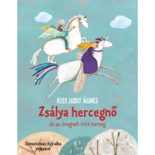 Pozsonyi Pagony Kft. Kiss Judit Ágnes - Zsálya hercegnő és az öregnek hitt herceg gyermek- és ifjúsági könyv