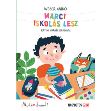 Pozsonyi Pagony Kft. Marci iskolás lesz - Most én olvasok! gyermek- és ifjúsági könyv