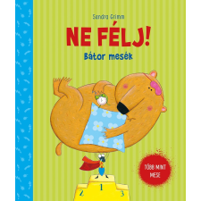 Pozsonyi Pagony Kft. Ne félj! - Bátor mesék gyermek- és ifjúsági könyv