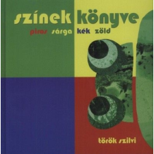 Pozsonyi Pagony Kft. Színek könyve gyermek- és ifjúsági könyv