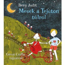 Pozsonyi Pagony Kiadó Pozsony Pagony - Mesék a tejúton túlról gyermek- és ifjúsági könyv