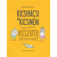 Pozsonyi Pagony Kiadó Pozsonyi Pagony - Kicsibácsi és Kicsinéni visszatér gyermek- és ifjúsági könyv