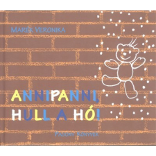 Pozsonyi Pagony Marék Veronika - Annipanni, hull a hó! gyermek- és ifjúsági könyv