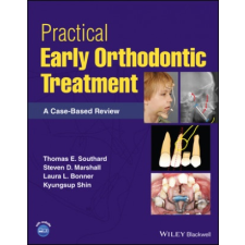 PRACTICAL EARLY ORTHODONTIC TREATMENT idegen nyelvű könyv
