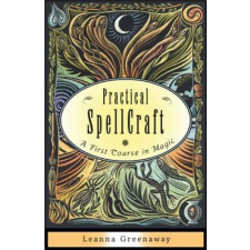 Practical Spellcraft – Leanna Greenaway idegen nyelvű könyv