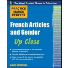  Practice Makes Perfect French Nouns and Their Genders Up Close – Annie Heminway idegen nyelvű könyv
