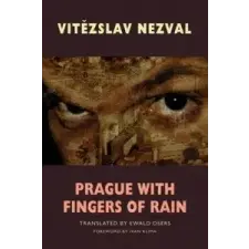  Prague with Fingers of Rain – Vítězslav Nezval idegen nyelvű könyv