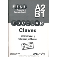  PREPARACIÓN DELE ESCOLAR A2-B1CLAVE nyelvkönyv, szótár