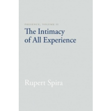 Presence, Volume II – Rupert Spira,John J. Prendergast idegen nyelvű könyv