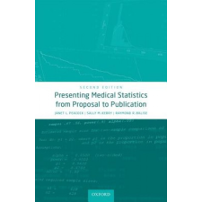  Presenting Medical Statistics from Proposal to Publication – Janet L Peacock idegen nyelvű könyv
