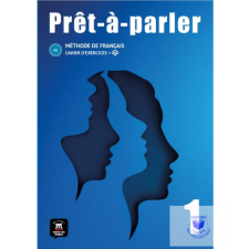 Prét-á-parler 1 – Cahier d’exercices idegen nyelvű könyv