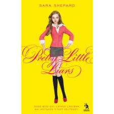  Pretty Little Liars – Sara Shepard regény