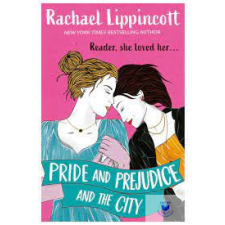  Pride And Prejudice And The City idegen nyelvű könyv