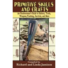  Primitive Skills and Crafts – Richard Jamison, Linda Jamison idegen nyelvű könyv